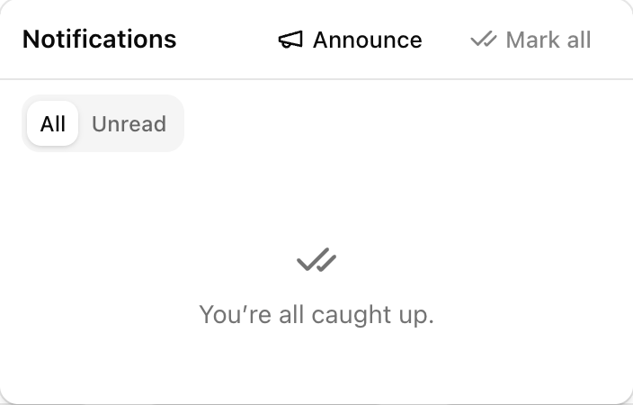 The Notifications panel with the Announce action in its header